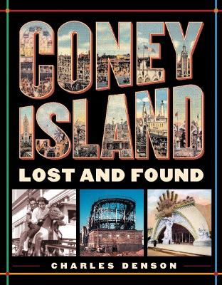 Coney Island: Lost and Found - Denson, Charles