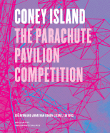 Coney Island: The Parachute Pavilion Competition