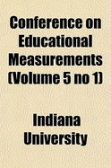 Conference on Educational Measurements Volume 5 No 1