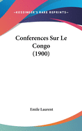 Conferences Sur Le Congo (1900)