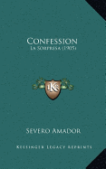 Confession: La Sorpresa (1905)