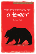 Confession of a Bear