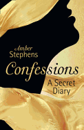 Confessions: A Secret Diary