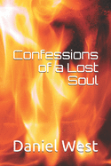 Confessions of a Lost Soul