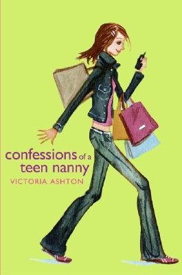 Confessions of a Teen Nanny - Ashton, Victoria