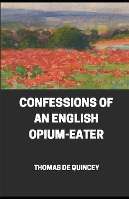 Confessions of an English Opium - de Quincey, Thomas