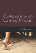 Confessions of an Illuminati Princess