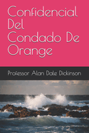 Confidencial Del Condado De Orange