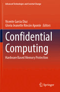 Confidential Computing: Hardware based Memory Protection