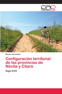 Configuraci?n territorial de las provincias de N?vita y Citar