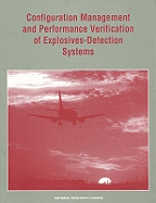 Configuration Management and Performance Verification of Explosives-Detection Systems