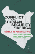 Conflict and Human Security in Africa: Kenya in Perspective