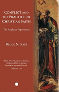 Conflict and the Practice of Christian Faith: The Anglican Experiment