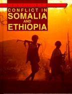 Conflict in Somalia and Ethiopia - Gilkes, Patrick