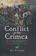 Conflict in the Crimea: British Redcoats on the Soil of Russia