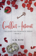 Conflict of Interest: Orchard Inn Romance Series Book 2
