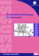 Confronting Cancer - Donnellan, Craig (Editor)