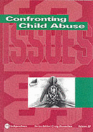 Confronting Child Abuse - Donnellan, Craig (Editor)