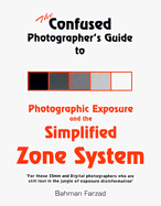 Confused Photographer's Guide