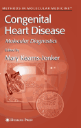 Congenital Heart Disease: Molecular Diagnostics