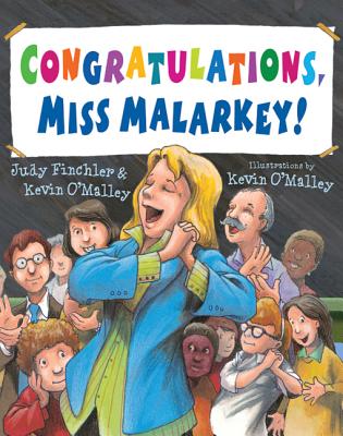Congratulations, Miss Malarkey! - Finchler, Judy