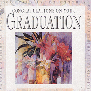 Congratulations on Your Graduation - Exley, Helen (Editor)