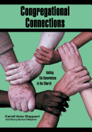 Congregational Connections: Uniting Six Generations in the Church