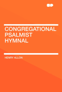 Congregational Psalmist Hymnal