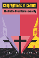 Congregations in Conflict: The Battle Over Homosexuality