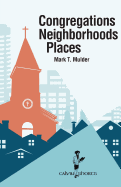 Congregations, Neighborhoods, Places
