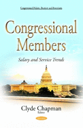 Congressional Members: Salary & Service Trends