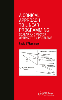 Conical Approach to Linear Programming - D'Alessandro, P