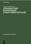 Conjoncture conomique Structures Sociales: Hommage  Ernest Labrousse