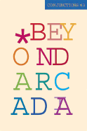 Conjunctions: 43, Beyond Arcadia