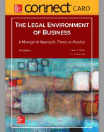 Connect Access Card for Legal Environment of Business, a Managerial Approach: Theory to Practice
