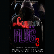 Connected to the Plug 3: B.B.'s Return