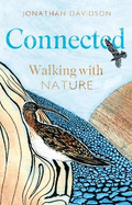 Connected: Walking with Nature