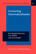 Connecting Grammaticalisation