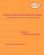 Connecting Mathematical Ideas: Middle School Video Cases to Support Teaching and Learning