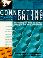 Connecting Online: Creating a Successful Image on the Internet