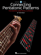 Connecting Pentatonic Patterns: The Essential Guide for All Guitarists
