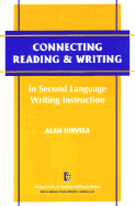 Connecting Reading and Writing in Second Language Writing Instruction