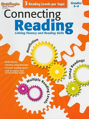 Connecting Reading: Reproducible Grade 3 - Steck-Vaughn Company (Prepared for publication by)