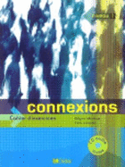 Connexions: Cahier d'exercices + CD-audio 1
