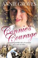 Connie's Courage - Groves, Annie