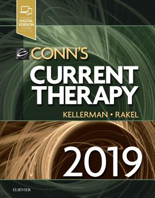 Conn's Current Therapy 2019 - Kellerman, Rick D., and Rakel, David