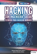 Conoce todo sobre Hacking con Ingeniera Social. Tcnicas para hackear humanos