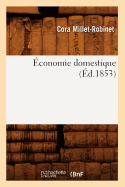 ?conomie Domestique (?d.1853)