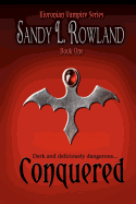 Conquered: The Kivronian Vampire Series