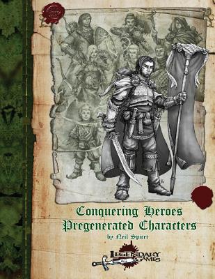 Conquering Heroes (5E) - Kimmel, Matt, and Spicer, Neil